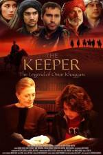 Watch The Keeper The Legend of Omar Khayyam Gomovies
