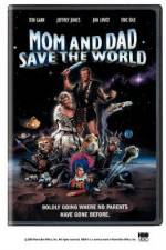 Watch Mom and Dad Save the World Gomovies