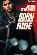 Watch Born to Ride Gomovies