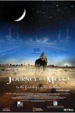 Watch Journey to Mecca Gomovies
