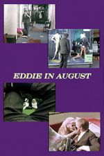 Watch Eddie in August Gomovies
