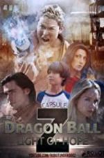 Watch Dragon Ball Z: Light of Hope Gomovies