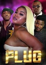 Watch Plug Gomovies