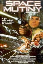 Watch Space Mutiny Gomovies
