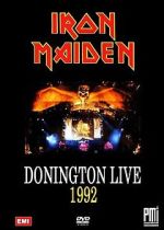 Watch Iron Maiden: Donington Live 1992 Gomovies