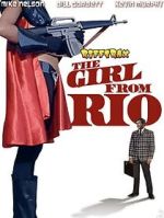 Watch RiffTrax: The Girl from Rio Gomovies