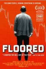 Watch Floored Gomovies