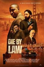 Watch Die by Law Gomovies