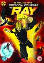 Watch Freedom Fighters: The Ray Gomovies