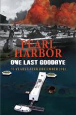 Watch Pearl Harbor One Last Goodbye Gomovies