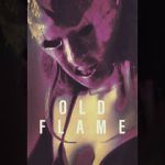 Watch Old Flame Gomovies