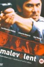 Watch Malevolent Gomovies