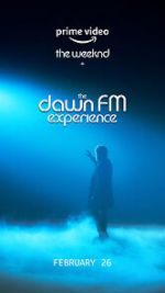Watch The Weeknd x the Dawn FM Experience (Short 2022) Gomovies