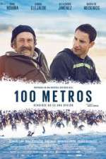 Watch 100 metros Gomovies