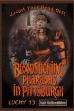 Watch Bloodsucking Pharaohs in Pittsburgh Gomovies