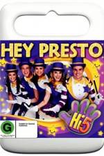 Watch Hi 5 Hey Presto Gomovies