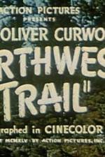 Watch Northwest Trail Gomovies
