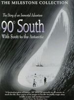 Watch 90� South Gomovies