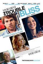 Watch The Trouble with Bliss Gomovies
