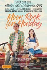 Watch Moon Rock for Monday Gomovies