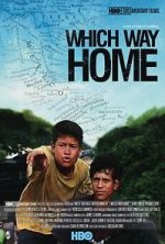 Watch Which Way Home Gomovies