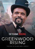 Watch Greenwood Rising: The Rise of Black Wall Street Gomovies