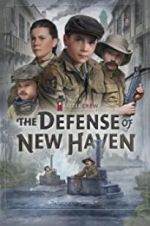 Watch The Defense of New Haven Gomovies