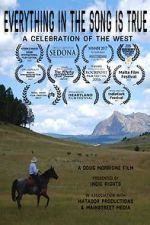 Watch Everything in the Song Is True Gomovies