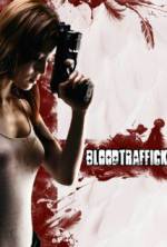 Watch Bloodtraffick Gomovies