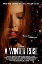 Watch A Winter Rose Gomovies