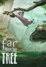 Watch Far from the Tree (Short 2021) Gomovies