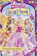 Watch Barbie and the Secret Door Gomovies
