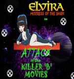 Watch Attack of the Killer B-Movies Gomovies