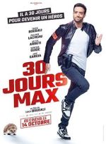 Watch 30 jours max Gomovies