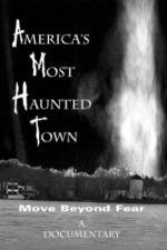 Watch America's Most Haunted Town Gomovies