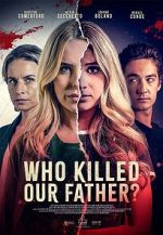 Watch Who Killed Our Father? Gomovies