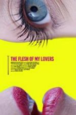 Watch The Flesh of My Lovers Gomovies