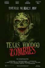 Watch Texas Voodoo Zombies Gomovies
