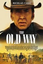 Watch The Old Way Gomovies