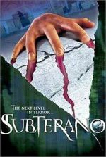 Watch Subterano Gomovies