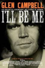 Watch Glen Campbell: I'll Be Me Gomovies