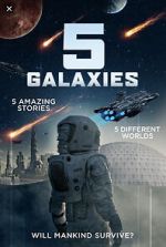 Watch 5 Galaxies Gomovies