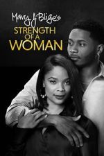 Watch Strength of a Woman Gomovies