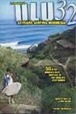 Watch ULU32: 32 Years Surfing Indonesia Gomovies