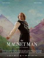 Watch The Magnet Man Gomovies