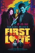 Watch First Love Gomovies