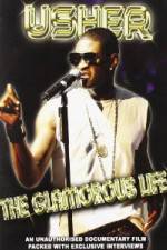 Watch Usher: Glamorous Life Gomovies