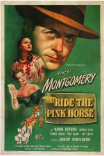 Watch Ride the Pink Horse Gomovies