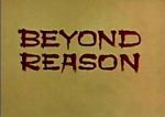 Watch Beyond Reason Gomovies