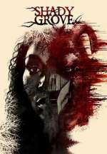 Watch Shady Grove Gomovies